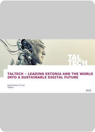 TALTECH - Leading Estonia and The World Into a Sustainable Digital Future
