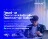 Hebahan Program Road-To-Commercialisation Bootcamp: Sabah 2024