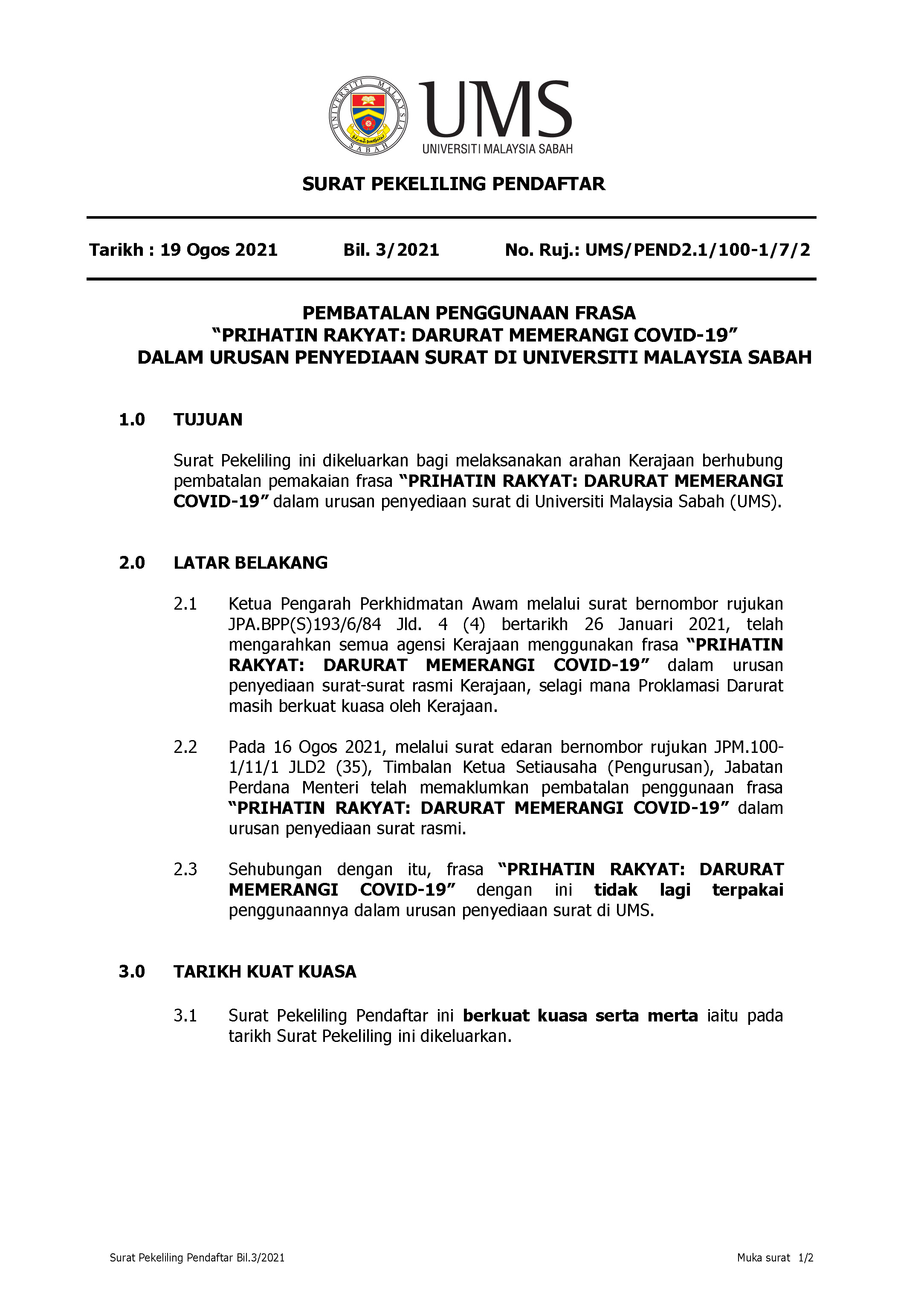 Pekeliling Pendaftar Bil 3 Tahun 2021 Pembatalan Penggunaan Frasa Prihatin Rakyat Darurat Memerangi Covid 19 Dalam Urusan Penyediaan Surat Di Ums