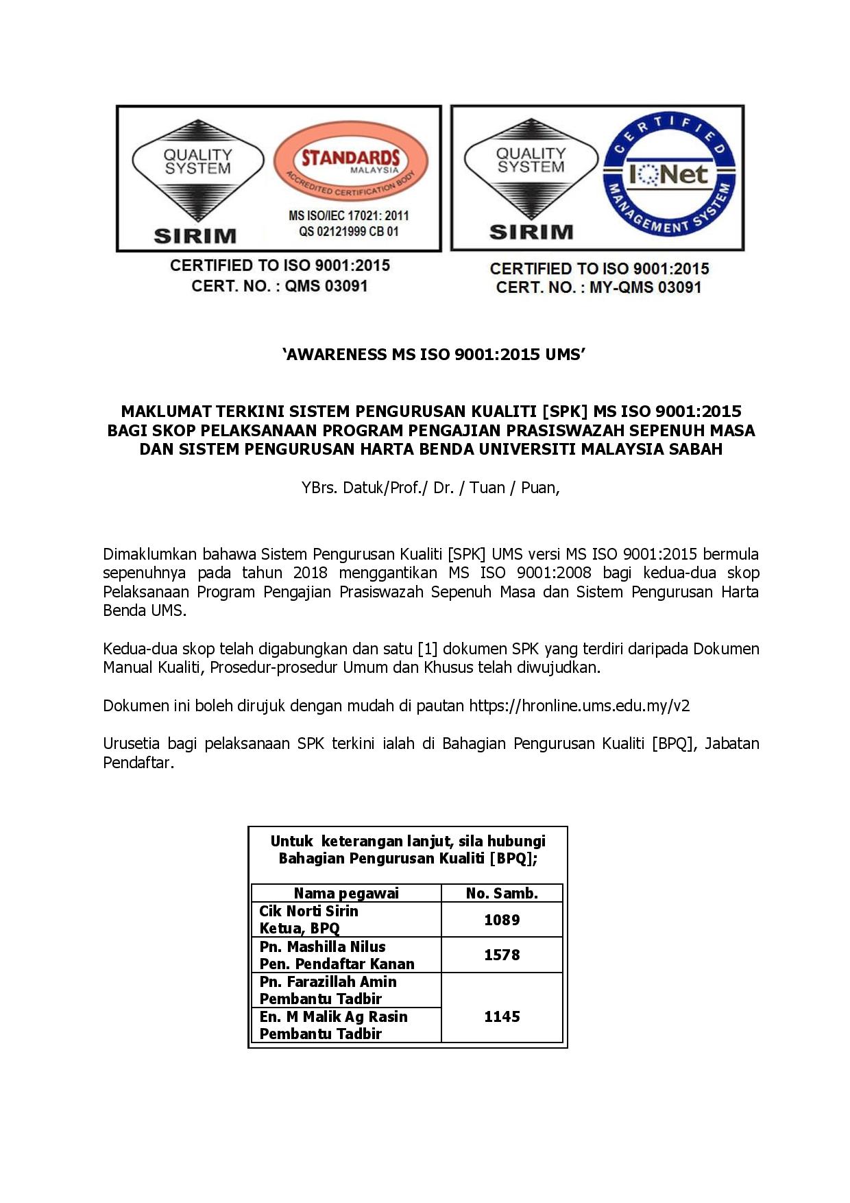 Kempen Kesedaran Ms Iso 9001 2015 Bagi Skop Pelaksanaan Program Pengajian Prasiswazah Sepenuh Masa Dan Sistem Pengurusan Harta Benda Universiti Malaysia Sabah